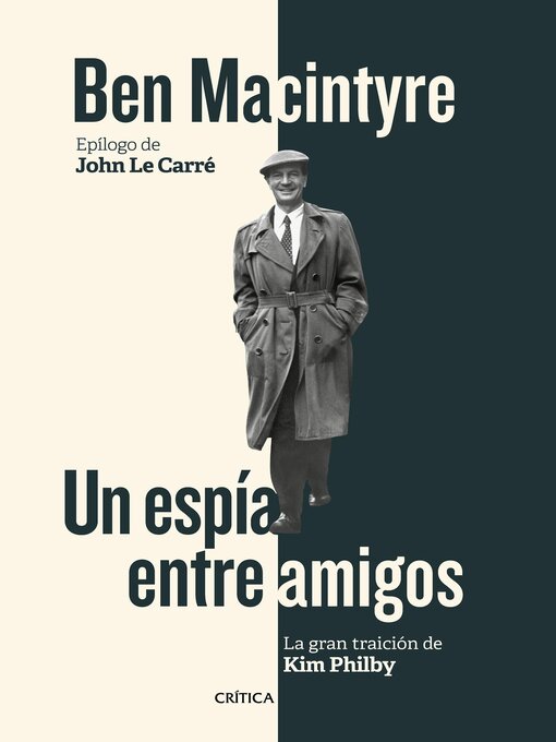 Title details for Un espía entre amigos by Ben Macintyre - Available